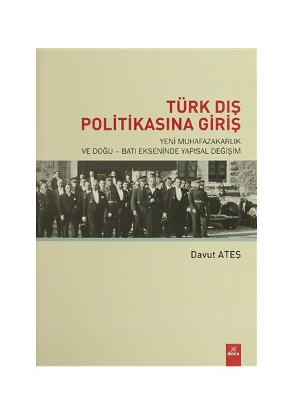 Türk Dış Politikasına Giriş