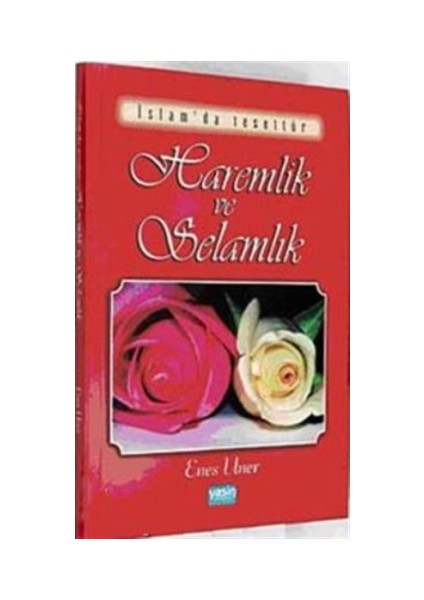 Haremlik ve Selamlık