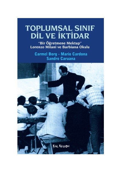 Toplumsal Sınıf Dil ve İktidar