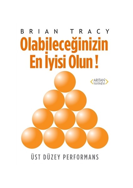 Olabileceğinizin En İyisi Olun