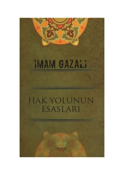 Hak Yolunun Esasları