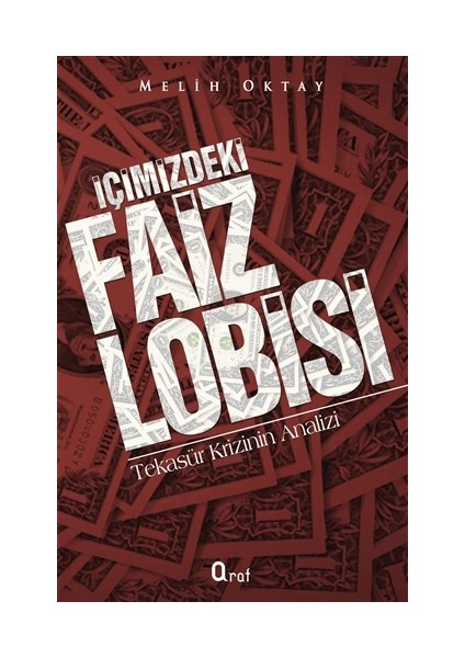 İçimizdeki Faiz Lobisi