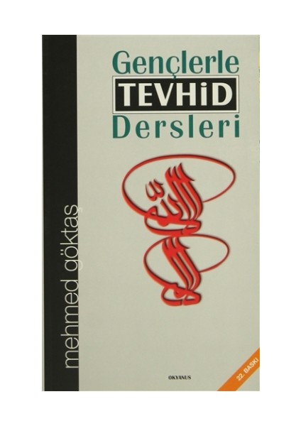 Gençlerle Tevhid Dersleri