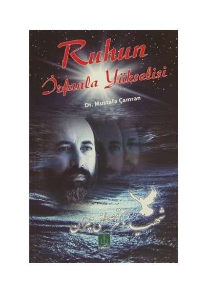 Ruhun İrfanla Yükselişi