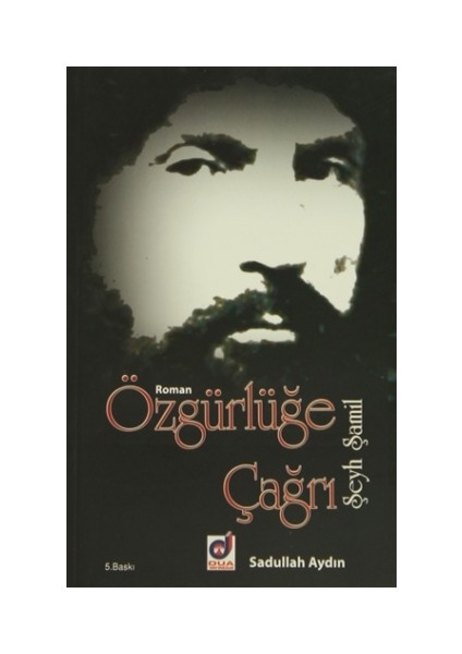 Özgürlüğe Çağrı Şeyh Şamil