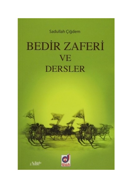 Bedir Zaferi ve Dersler