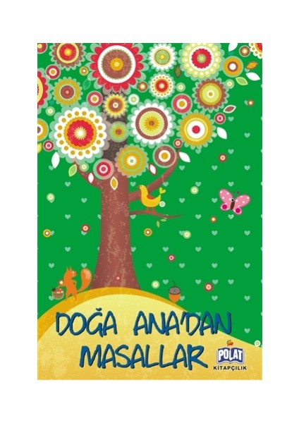 Doğa Ana'dan Masallar