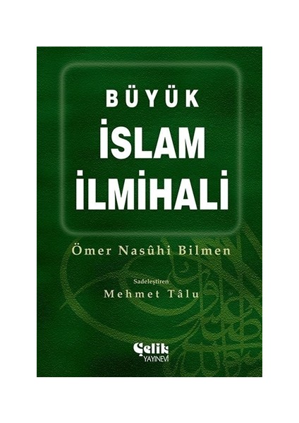 Büyük İslam İlmihali - Ömer Nasuhi Bilmen