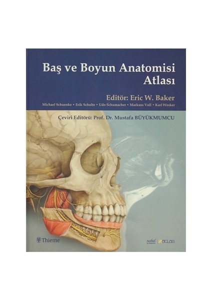 Baş ve Boyun Anatomisi Atlası