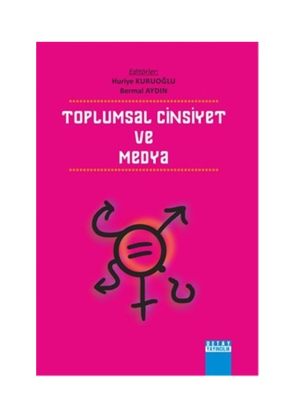 Toplumsal Cinsiyet ve Medya