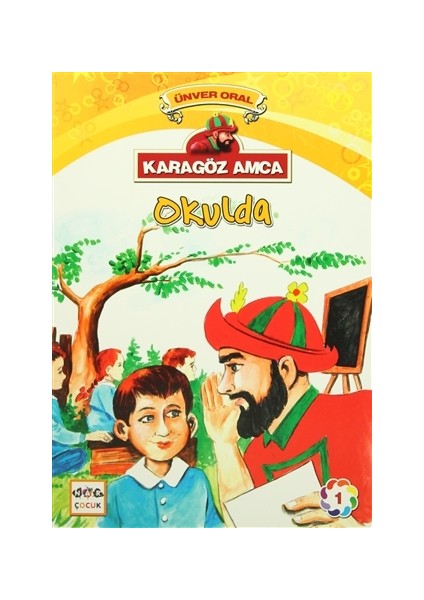 Karagöz Amca Okulda