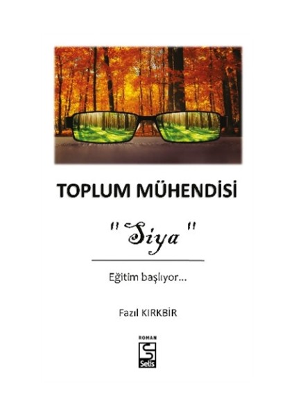 Toplum Mühendisi - Siya