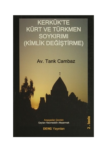 Kerkük'te Kürt ve Türkmen Soykırımı (Kimlik Değiştirme)