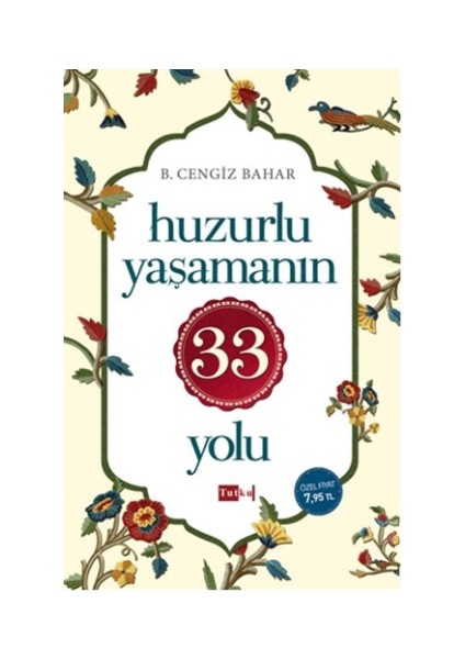 Huzurlu Yaşamanın 33 Yolu