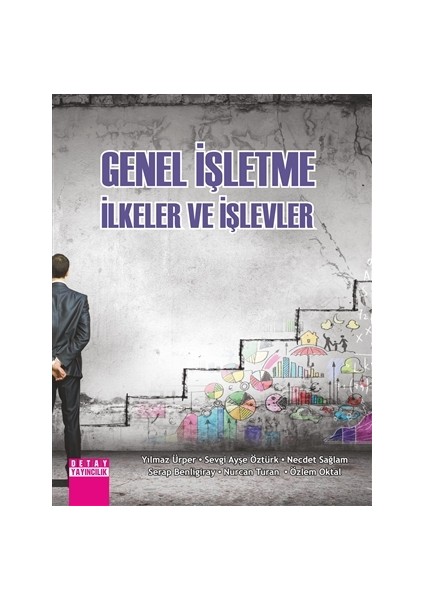 Genel İşletme İlkeler ve İşlevler