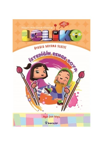 Leliko - İstediğin Renge Boya