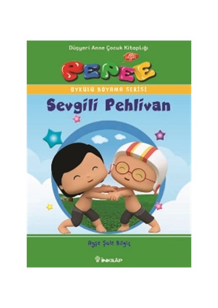 Pepee - Sevgili Pehlivan