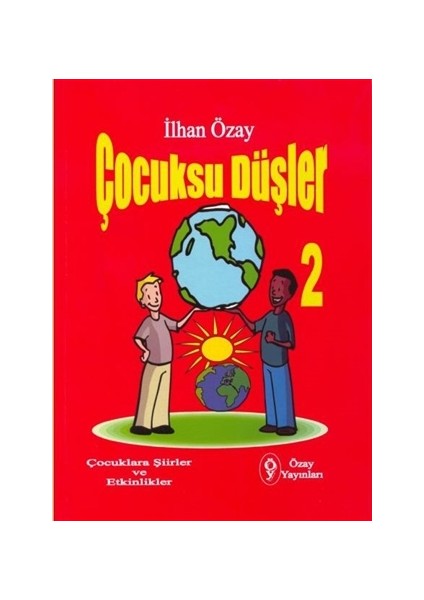 Çocuksu Düşler - 2