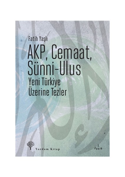 Akp, Cemaat, Sünni - Ulus