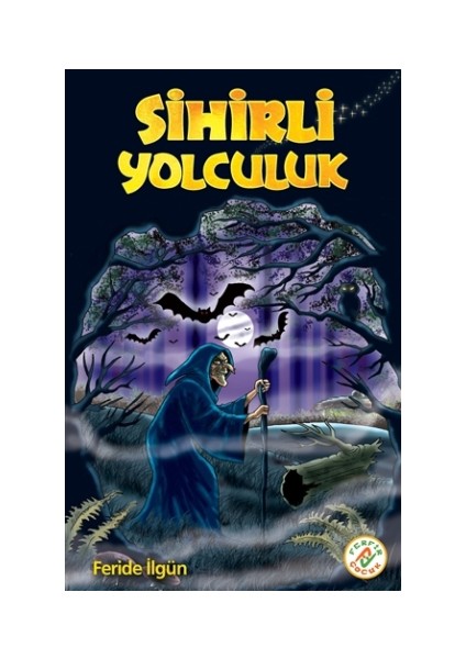 Sihirli Yolculuk