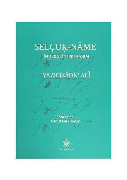 Selçuk- Name İndeksli Tıpkıbasım