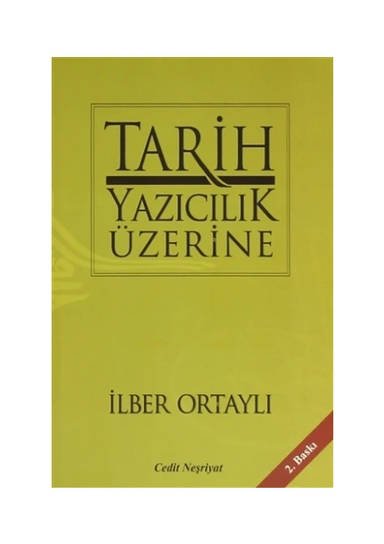 Tarih Yazıcılık Üzerine