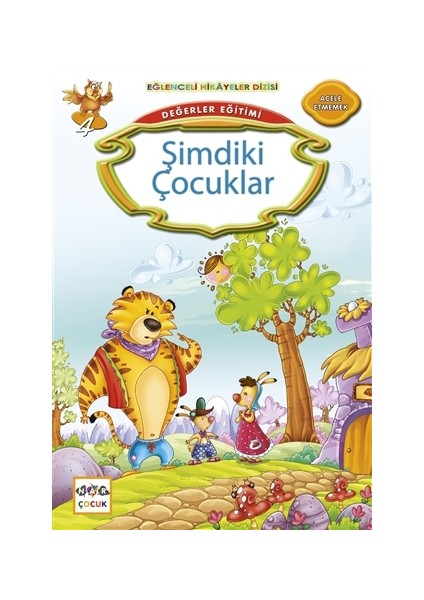 Değerler Eğitimi : Şimdiki Çocuklar - Kemal Seyyit