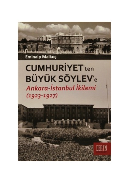 Cumhuriyet'ten Büyük Söylev'e