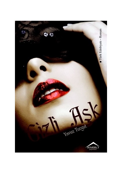 Gizli Aşk