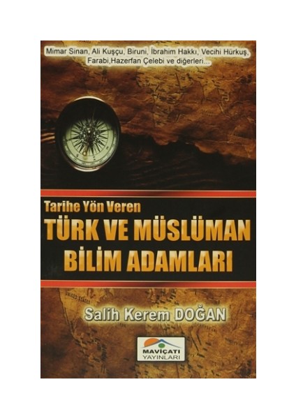 Tarihe Yön Veren Türk ve Müslüman Bilim Adamları