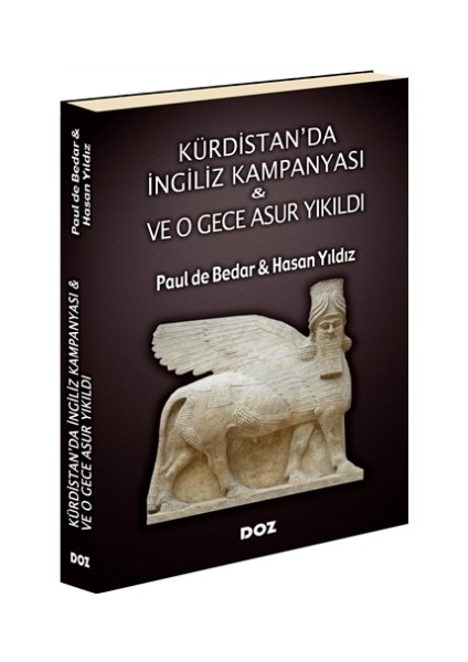 Kürdistan’da İngiliz Kampanyası - Ve O Gece Asur Yıkıldı