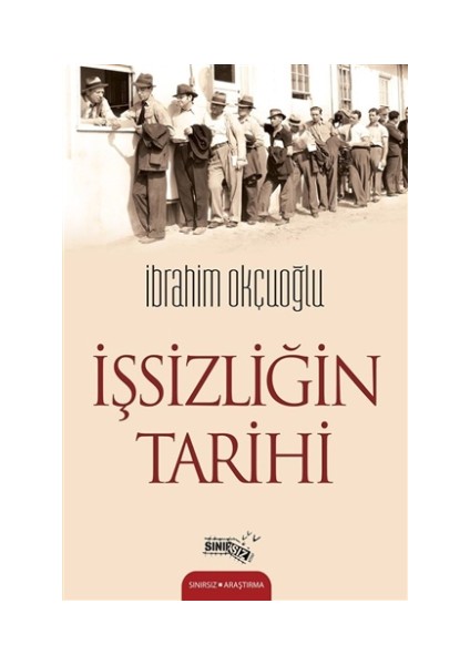 İşsizliğin Tarihi