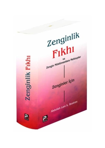 Zenginlik Fıkhı ve Zengin Müslümanlara Mektuplar