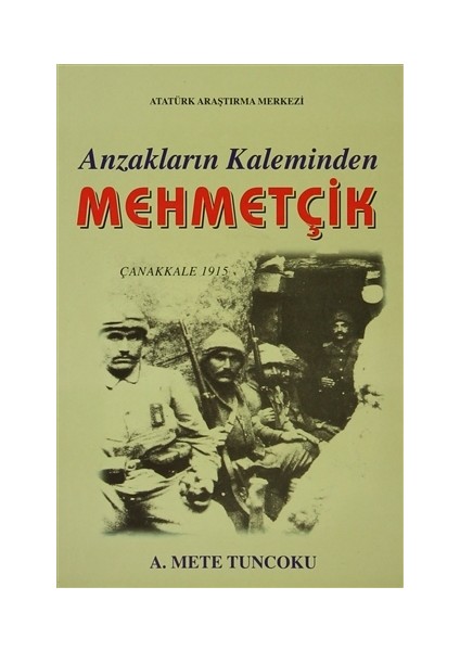 Anzakların Kaleminden Mehmetçik