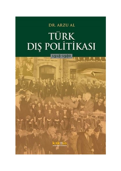 Türk Dış Politikası 1918-1980