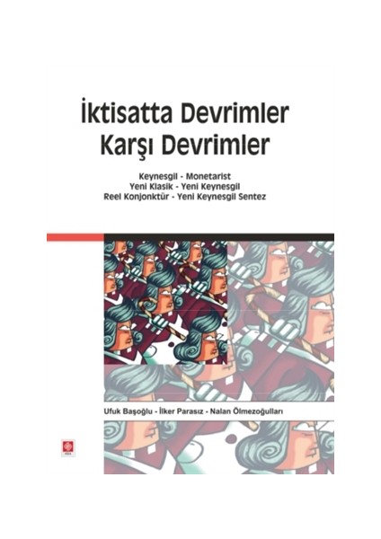 İktisatta Devrimler Karşı Devrimler