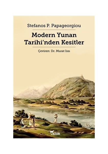 Modern Yunan Tarihi’nden Kesitler