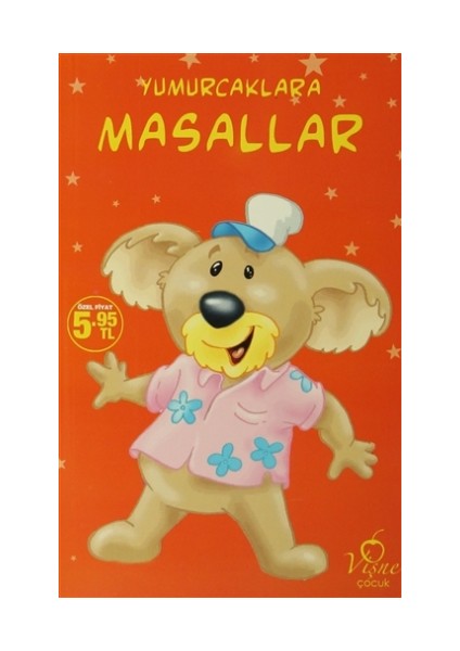 Yumurcaklara Masallar