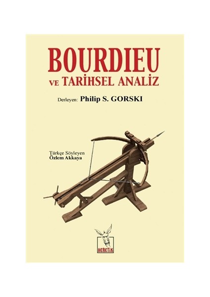 Bourdieu ve Tarihsel Analiz