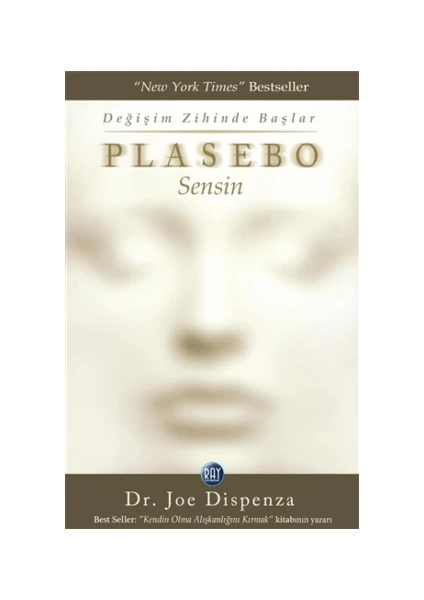 Plasebo Sensin - Joe Dispenza