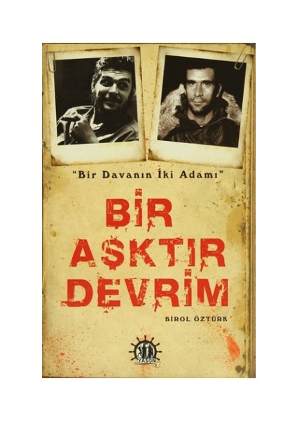 Bir Aşktır Devrim