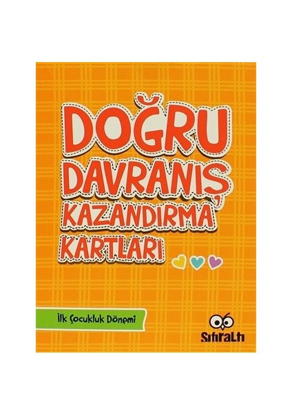 Doğru Davranış Kazandırma Kartları