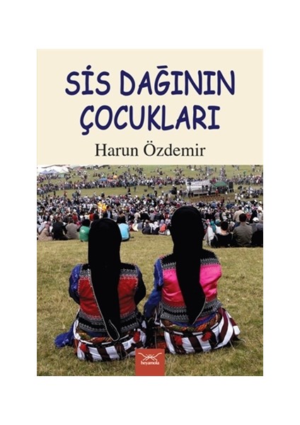 Sis Dağının Çocukları