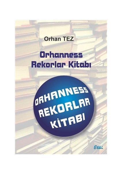 Orhanness Rekorlar Kitabı