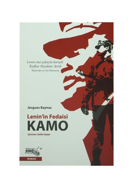 Lenin'in Fedaisi Kamo