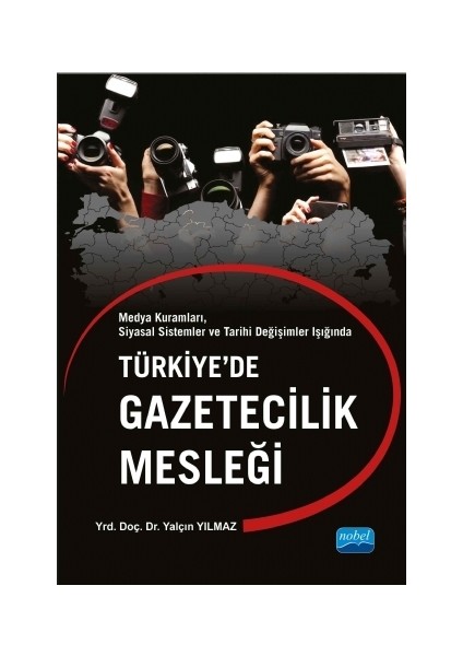 Türkiye’de Gazetecilik Mesleği