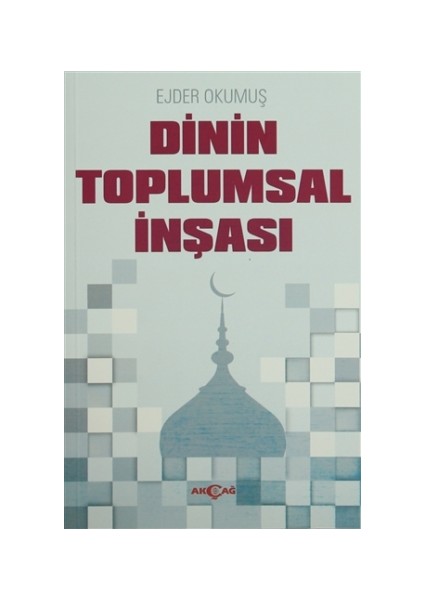 Dinin Toplumsal İnşası