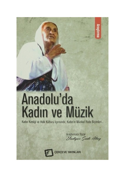 Anadolu'da Kadın ve Müzik