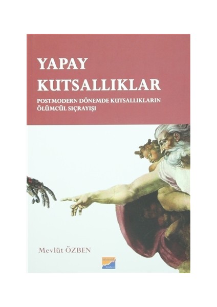 Yapay Kutsallıklar