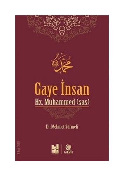 Gaye İnsan Hz. Muhammed (s.a.s)